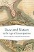 Race and Nation in the Age of Emancipations by Whitney Stewart
