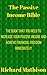 The Passive Income Bible: T...