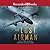 The Lost Airman: A True Story of Escape from Nazi Occupied France