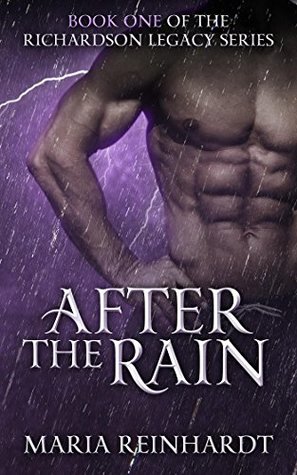 After the Rain (Richardson Legacy #1)