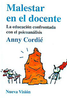 Malestar en el docente: La educación confrontada con el psicoanálisis