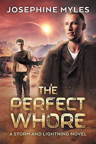 The Perfect Whore (Storm and Lightning, #1)