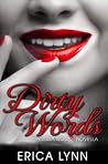 Dirty Words (Jessa Woods, #1)