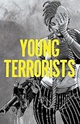 Young Terrorists, Vol 1