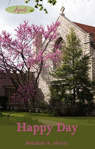 Happy Day (Kindle Edition)