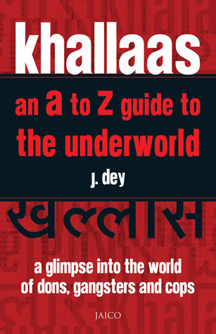 Khallaas - An A To Z Guide To The Underworld