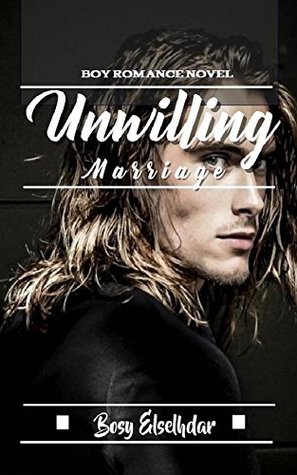Unwilling Marriage (Kindle Edition)