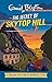 The Secret of Skytop Hill: A Thrilling Collection of Adventure Stories (Enid Blyton: Adventure Collection)