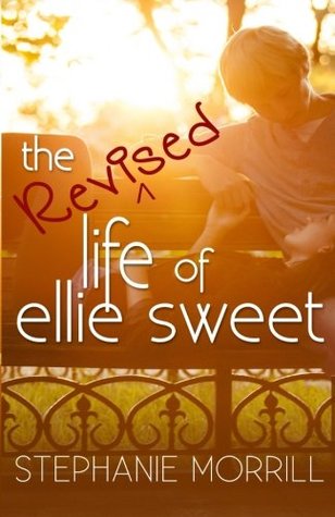 The Revised Life of Ellie Sweet (Paperback)
