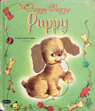 Fuzzy Wuzzy Puppy