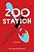 Zoo Station by Christiane V. Felscherinow