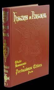 HISTÓRIA DE PORTUGAL : PROFUSAMENTE ILUSTRADA E COLABORADA PELOS MAIS EMINENTES HISTORIADORES E ARTISTAS PORTUGUESES (Unknown Binding)