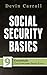 Social Security Basics: 9 E...