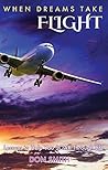 When Dreams Take ...