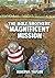 The Mole Brothers' Magnific...