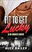 Fit To Get Lucky