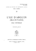 L'île d'Arguin, Mauritanie: essai historique (Unknown Binding)