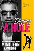 Digging a Hole