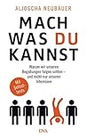 Mach, was du kann...