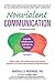 Nonviolent Communication: A Language of Life--Life-Changing Tools for Healthy Relationships (Nonviolent Communication Guides)