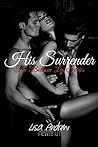 His Surrender (Bottom Lip, #3)