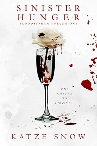 Sinister Hunger (Bloodstream #1)