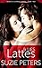 Lattes and Lies (Wishes and...