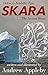 Skara by Andrew H. Appleby