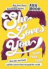 She Loves You by Ann Hood