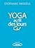 Yoga au fil des jours (Hors...