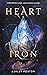 Heart of Iron (Heart of Iro...