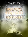 Drawing Strength From Words