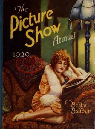 Picture Show Annual 1929 (Hardcover)