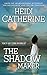 The Shadowmaker
