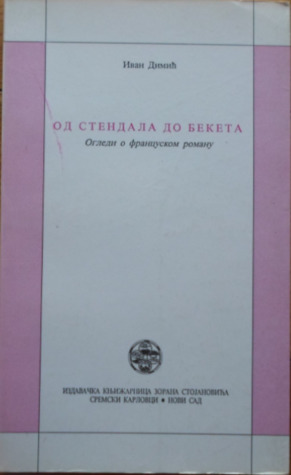 Od Stendala do Beketa : ogledi o francuskom romanu (Paperback)
