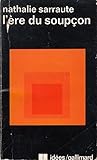 L'ERE DU SOUPCON:...