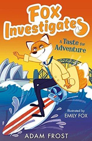 A Taste for Adventure (Fox Investigates, #4)