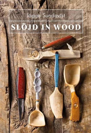 Slöjd in Wood (Hardcover)