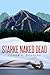 Starke Naked Dead: Starke Dead Mysteries Book 1