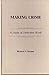 Making Crime: a Study of De...