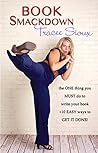 Book Smackdown: the ONE Thing you Must Do to Write Your Book + 10 EASY ways to GET IT DONE! Book Smackdown: the ONE Thing you Must Do to Write Your Book + 10 EASY ways to GET IT DONE!