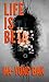 Life is Beta by Hayong Bak