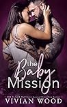 The Baby Mission
