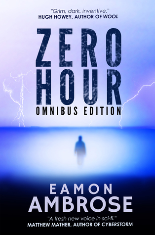Zero Hour: Omnibus Edition (Kindle Edition)