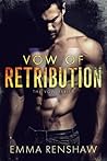 Vow of Retribution by Emma Renshaw