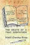 The Death of A Thai Godfather: A True Account of Thai Organised Crime