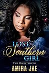 Lost Southern Girl (Part 1) Lost Southern Girl (Part 1)