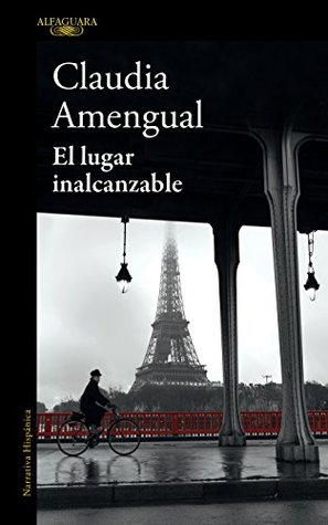 El lugar inalcanzable (Kindle Edition)