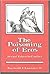 The Poisoning of Eros: Sexu...