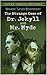 The Strange Case of Dr. Jekyll and Mr. Hyde